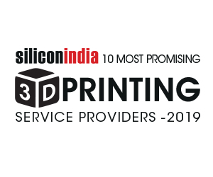 10 Most Promising 3D Printing Service Providers – 2019